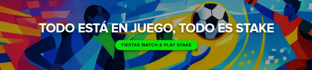 watch and party stake mundial